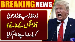  Donald Trump Takes Credit for Ending Eight Wars