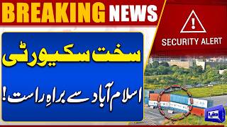 Islamabad on High Alert Tight Security Across the Capital  PTI Protest  Dunya News