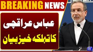  Iran in Action  Abbas Aragchi Blunt Statement  America in Trouble Breaking News  Dunya News
