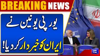 EU Issues Strong Warning to Iran  Heavy Price If War Restarts Statement  Dunya News