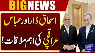 Ishaq Dar Meets Abbas Araghchi  Key Talks on US-Iran Negotiations  Breaking News  Dunya News