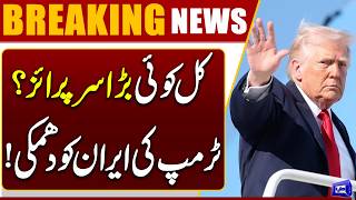 Trump Hints at Major Surprise Tomorrow  Clear Warning to Iran  Breaking News