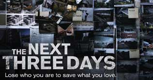 The Next Three Days to hit cinemas on Nov 19