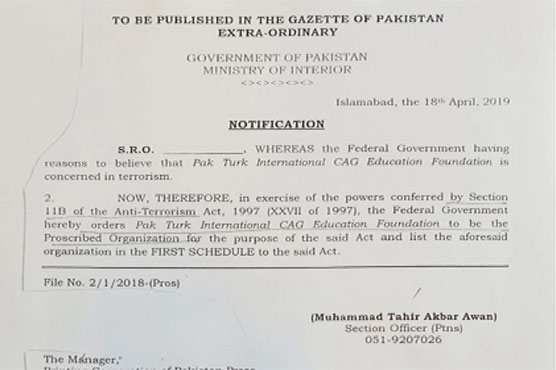 Pak-Turk education foundation declared a 'terror outfit' 