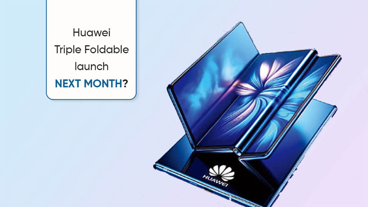 Huawei to launch tri-fold smartphone