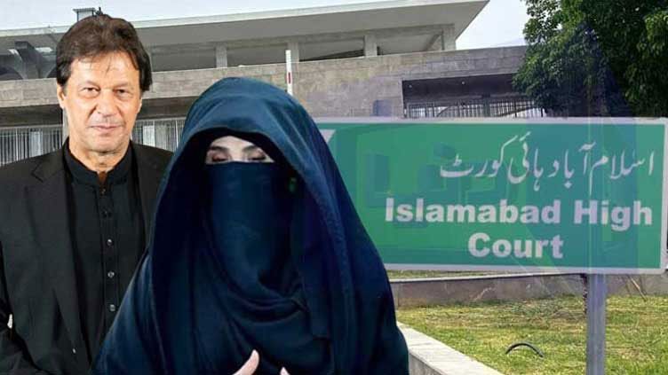 IHC to hear acquittal pleas of PTI founder, Bushra Bibi today