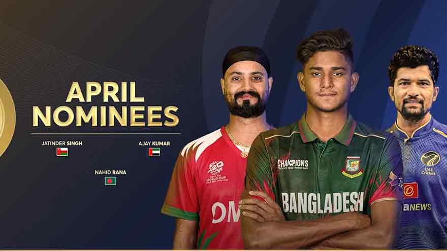 ICC Player of the Month nominees for April 2026 revealed