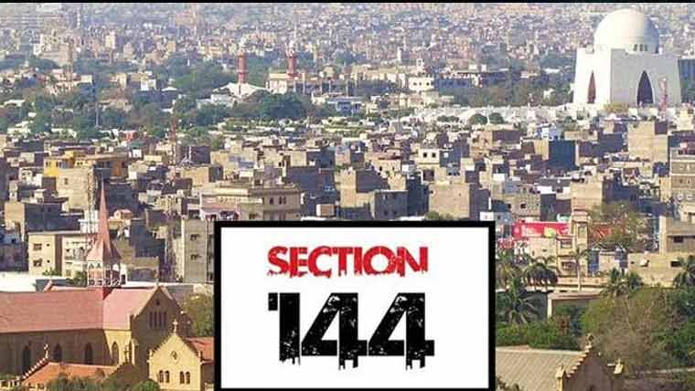 کراچی میں دفعہ 144 کے نفاذ میں مزید 10 روز کی توسیع